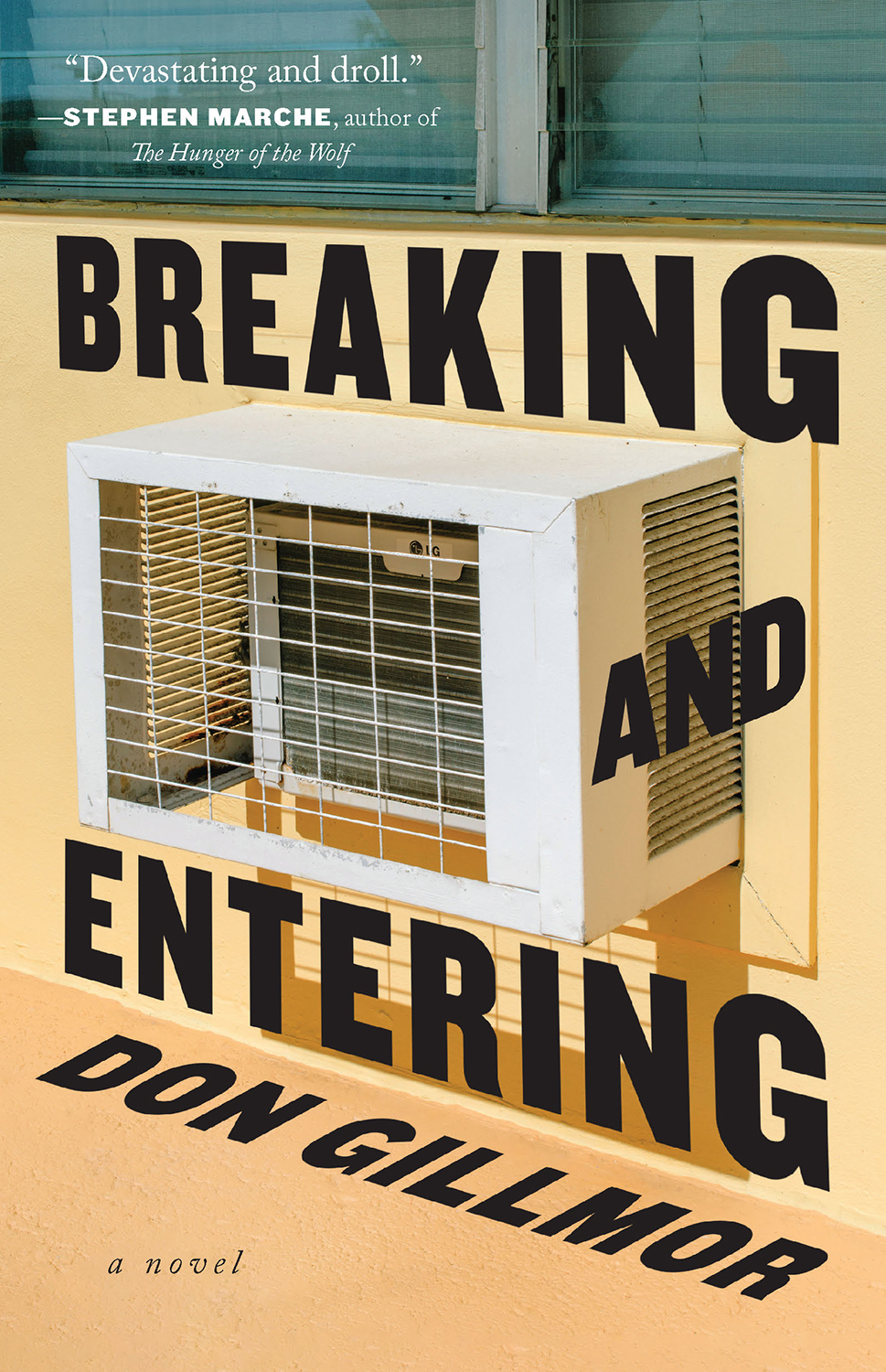 Breaking And Entering Don Gillmor
