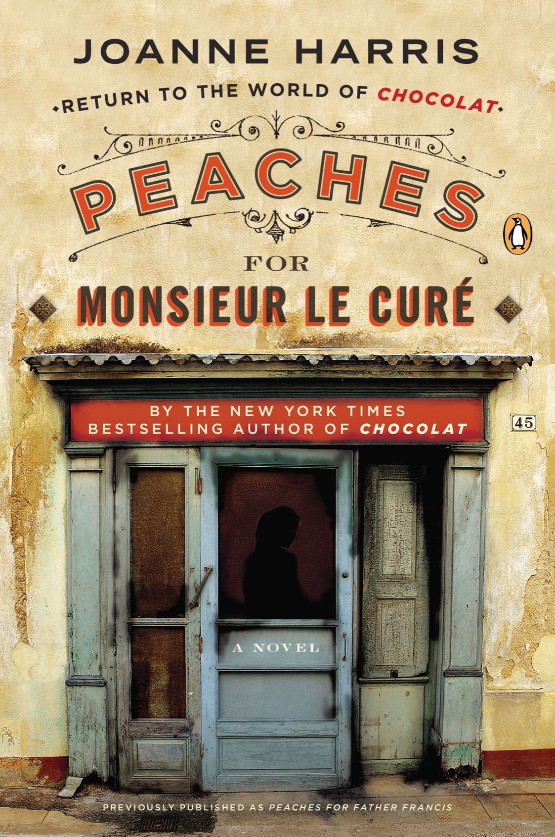 Peaches For Monsieur Le Cure Joanne Harris