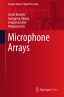 Microphone Arrays Jacob Benesty Gongping Huang Jingdong Chen