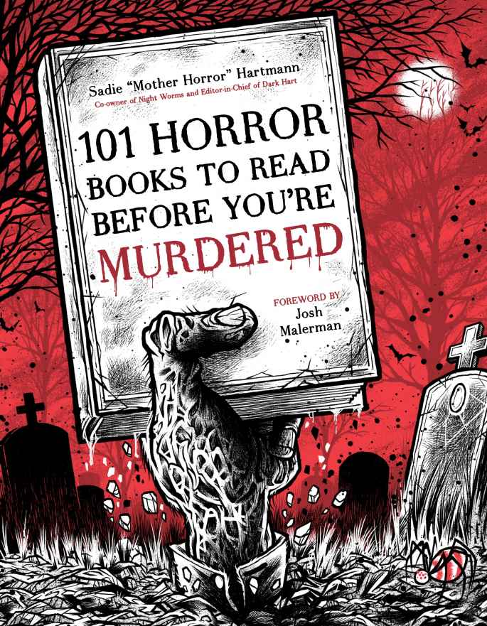 101 Horror Books To Read Before Youre Murdered Hartmann Sadie