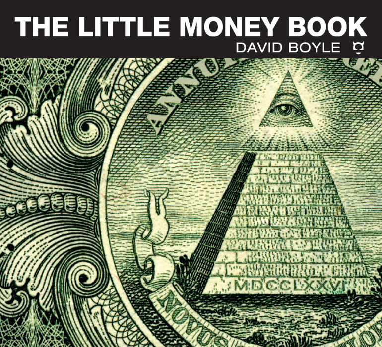The Little Money Book 1st Edition David Boyle