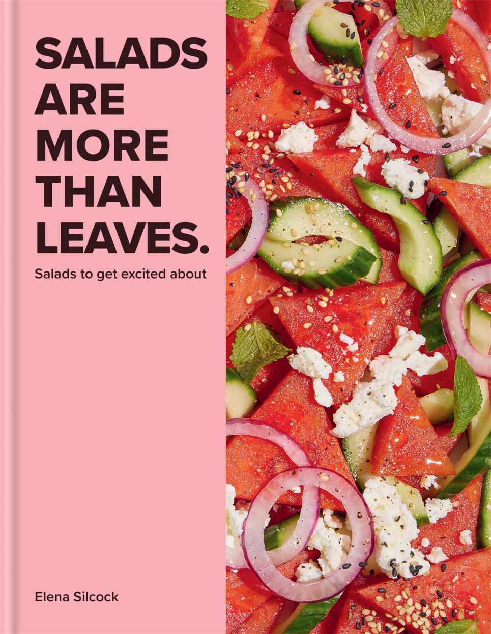 Salads Are More Than Leaves Salads To Get Excited About Elena Silcock