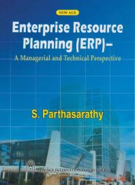 Enterprise Resource Planning A Managerial Technical Perspective 1st Edition S Parthasarathy