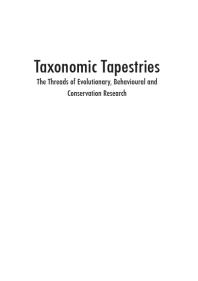 Taxonomic Tapestries The Threads Of Evolutionary Behavioural And Conservation Research 1st Edition Marc F Oxenham Alison M Behie