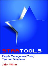 Startools People Management Tools Tips And Templates 1st Edition John Wilter