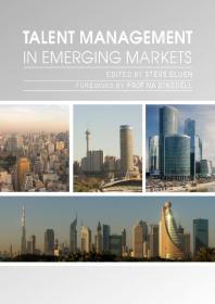 Talent Management In Emerging Markets 1st Edition Steve Bluen