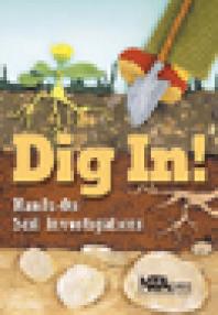 Dig In Handson Soil Investigations 1st Edition Natural Resources Conservation Service
