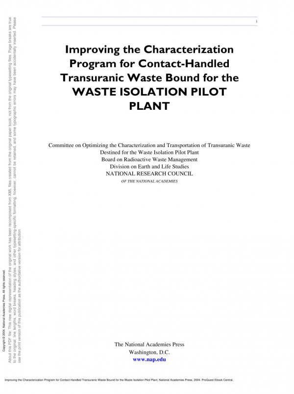 Improving The Characterization Program For Contacthandled Transuranic Waste Bound For The Waste Isolation Pilot Plant 1st Edition National Research Council Division On Earth And Life Studies Board On Radioactive Waste Management Committee On Optimizing The Characterization And Transportation Of Transuranic Waste Destined For The Waste Isolation Pilot Plant