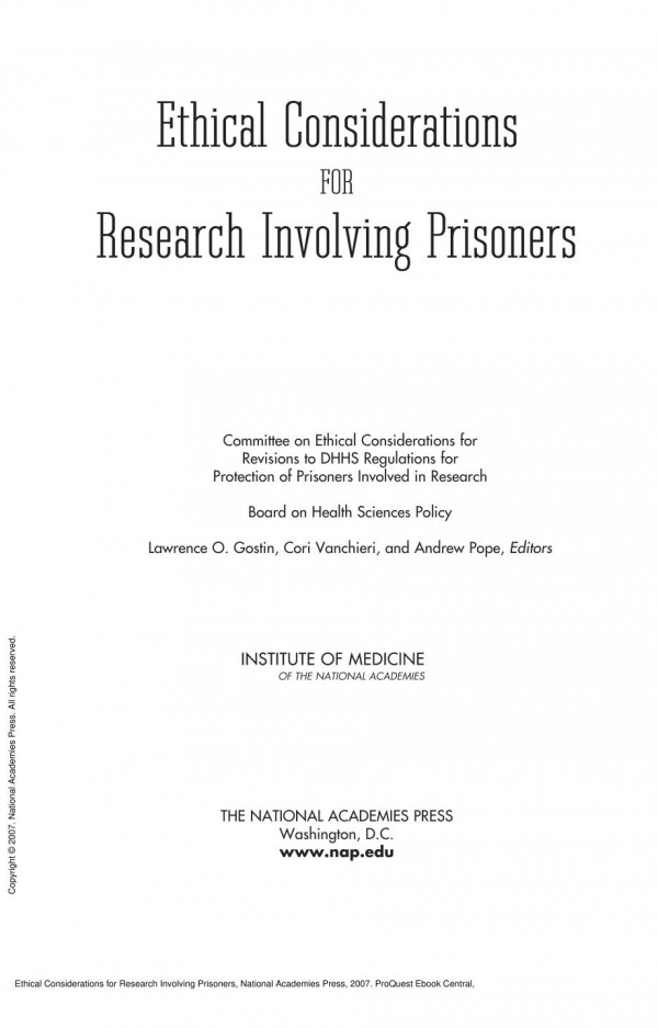 Ethical Considerations For Research Involving Prisoners 1st Edition Institute Of Medicine Board On Health Sciences Policy Committee On Ethical Considerations For Revisions To Dhhs Regulations For Protection Of Prisoners Involved In Research Andrew Pope Cori Vanchieri Lawrence O Gostin