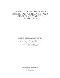 Prospective Evaluation Of Applied Energy Research And Development At Doe Phase Two 1st Edition National Research Council Division On Engineering And Physical Sciences Board On Energy And Environmental Systems Committee On Prospective Benefits Of Does Energy Efficiency And Fossil Energy Ramp