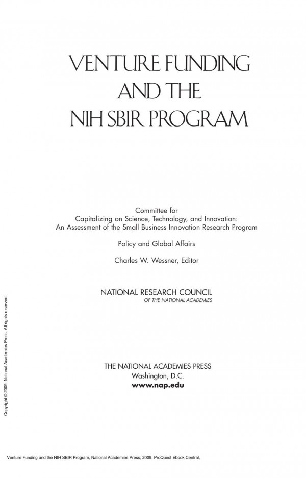 Venture Funding And The Nih Sbir Program 1st Edition National Research Council Policy And Global Affairs And Innovation An Assessment Of The Small Business Innovation Research Program Technology Committee For Capitalizing On Science Charles W Wessner