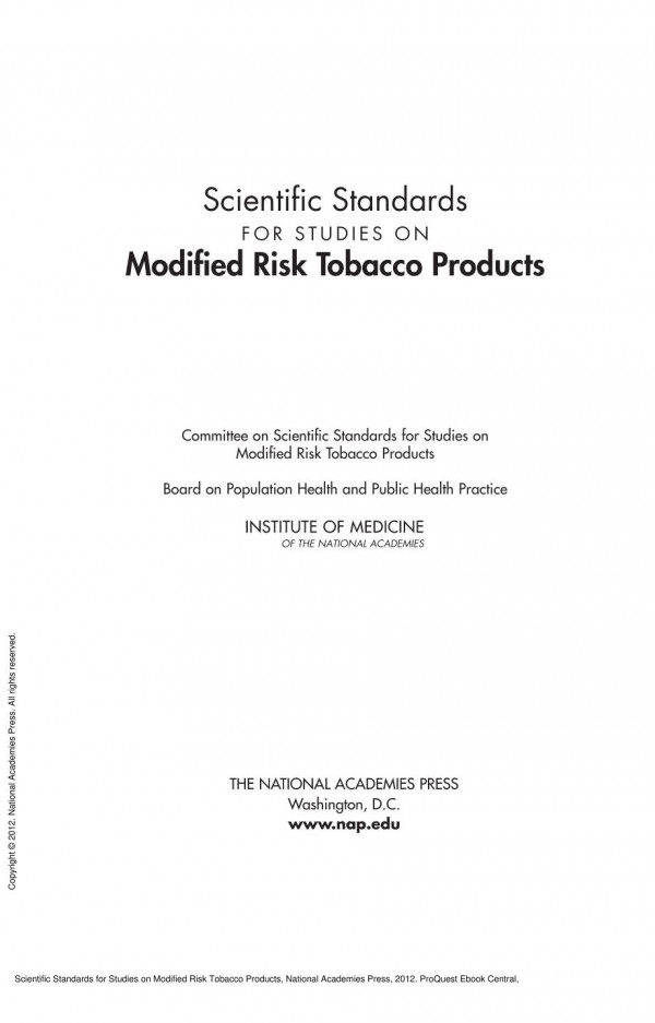 Scientific Standards For Studies On Modified Risk Tobacco Products 1st Edition Institute Of Medicine Board On Population Health And Public Health Practice Committee On Scientific Standards For Studies On Modified Risk Tobacco Products