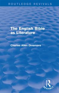 The English Bible As Literature Charles Allen Dinsmore