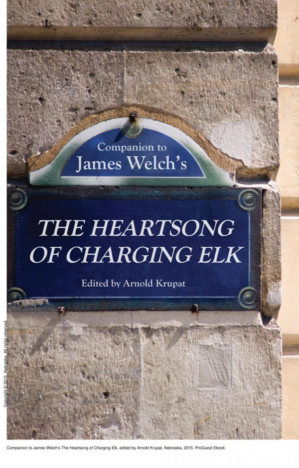 Companion To James Welchs The Heartsong Of Charging Elk 1st Edition Arnold Krupat