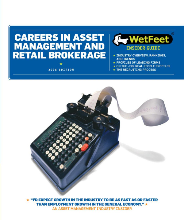 Careers In Asset Management And Retail Brokerage Wetfeet