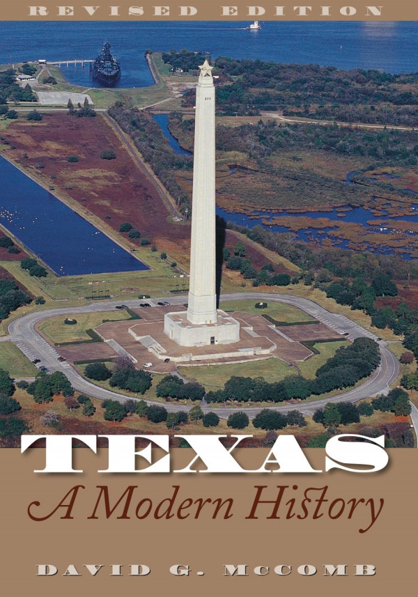 Texas A Modern History Revised Edition 1st Edition David G Mccomb