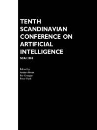 Tenth Scandinavian Conference On Artificial Intelligence Scai 2008 1st Edition A Holst P Kreuger P Funk