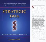 Strategic Dna Bringing Business Strategy To Life Lawrence Hobbs