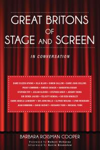 Great Britons Of Stage And Screen In Conversation Barbara Roisman Cooper Robert Osborne Kevin Brownlow