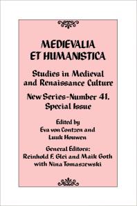 Medievalia Et Humanistica No 41 Studies In Medieval And Renaissance Culture New Series Reinhold F Glei Maik Goth Nina Tomaszewski