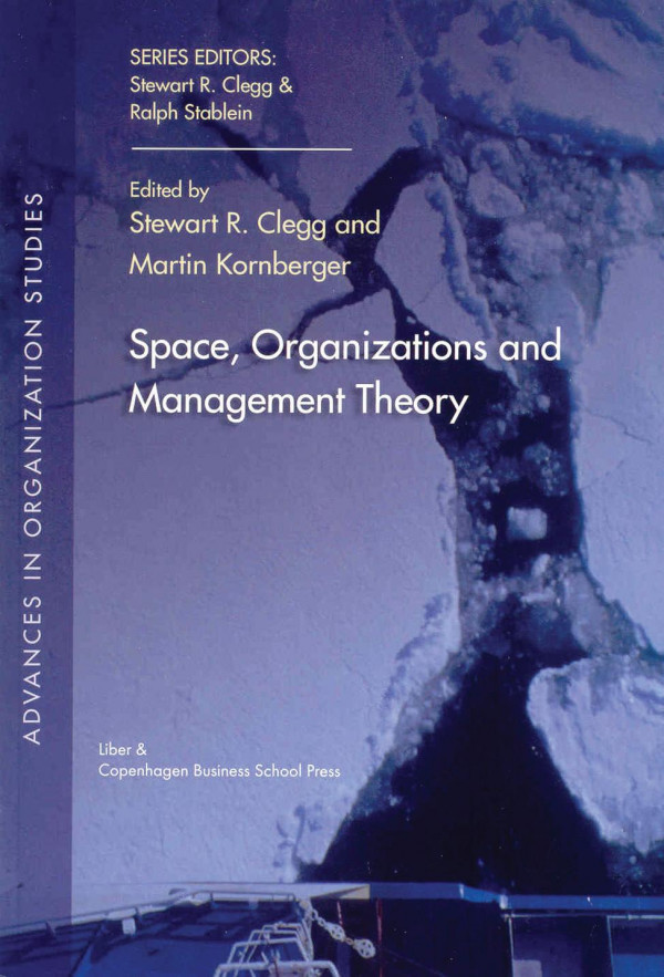 Space Organizations And Management Theory 1st Edition Stewart Clegg