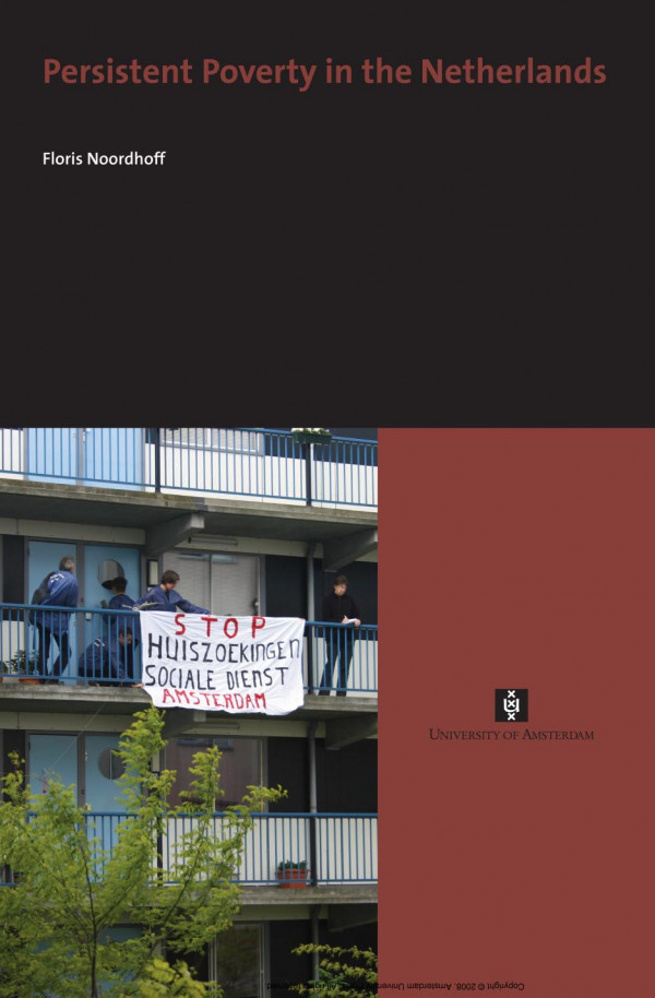 Persistent Poverty In The Netherlands A Sociological Study 1st Edition Floris Noordhoff