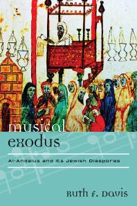 Musical Exodus Alandalus And Its Jewish Diasporas Ruth F Davis