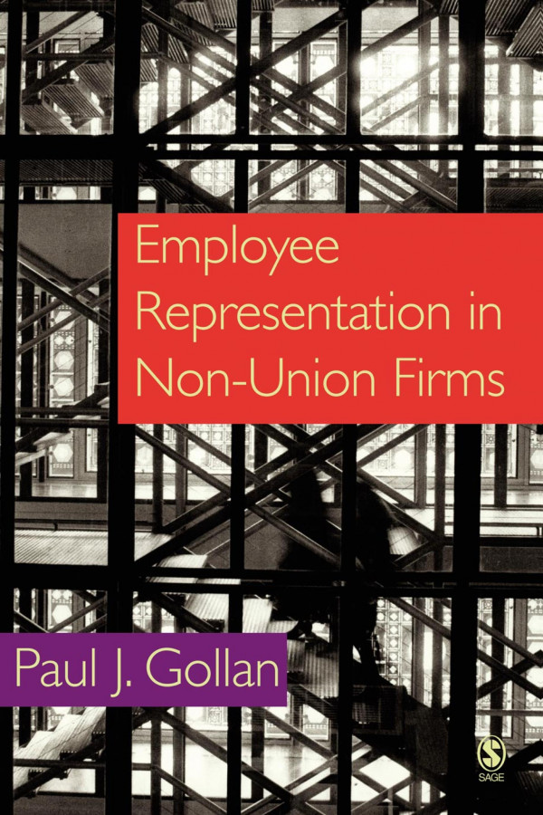 Employee Representation In Nonunion Firms 1st Edition Paul Gollan