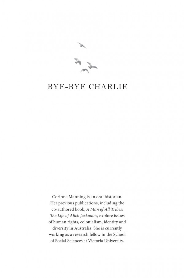 Byebye Charlie Stories From The Vanishing World Of Kew Cottages 1st Edition Corinne Manning