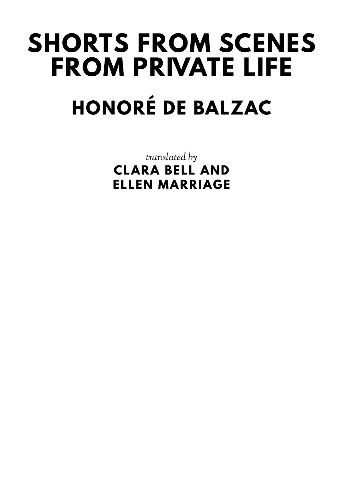Shorts From Scenes From Private Life Honor De Balzac