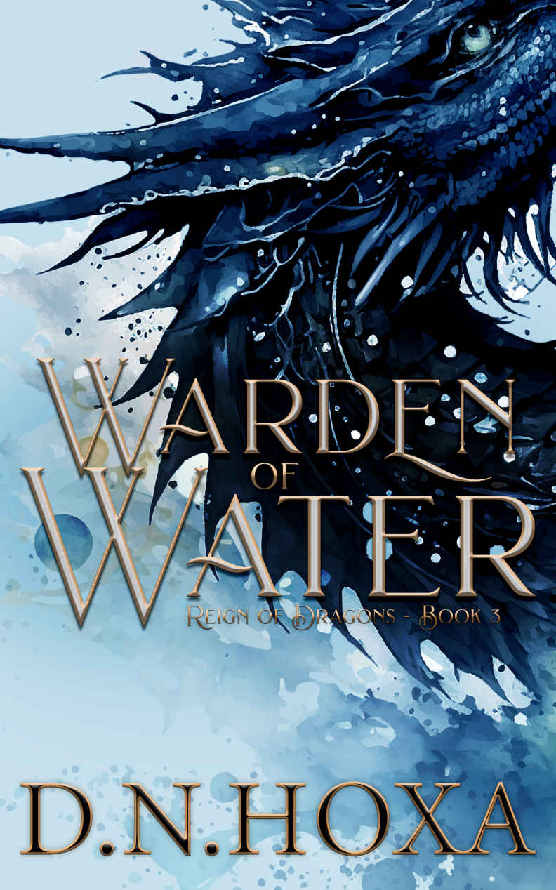Warden Of Water Reign Of Dragons Book 3 Dn Hoxa