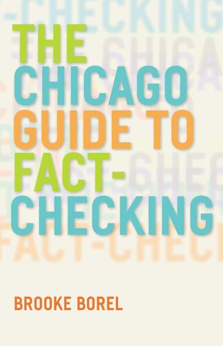 The Chicago Guide To Factchecking Brooke Borel