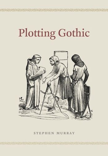 Plotting Gothic Stephen Murray