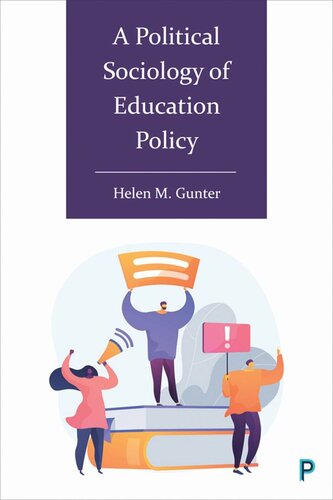 A Political Sociology Of Education Policy Helen Gunter