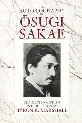 The Autobiography Of Osugi Sakae Reprint 2019 Sakae Osugi
