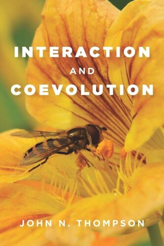Interaction And Coevolution John N Thompson
