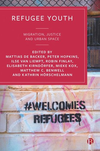 Refugee Youth Migration Justice And Urban Space