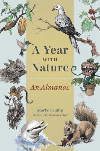 A Year With Nature An Almanac Martha L Crump Bronwyn Mcivor
