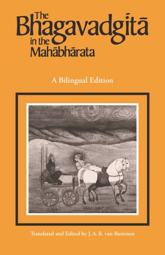 The Bhagavadgita In The Mahabharata J A B Van Buitenen