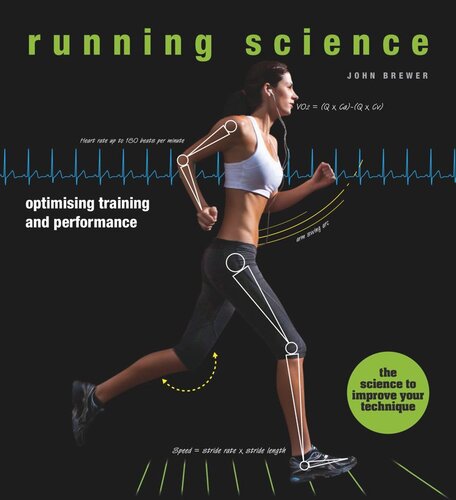 Running Science Optimizing Training And Performance John Brewer