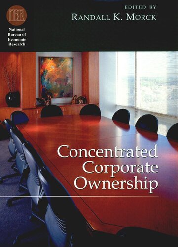 Concentrated Corporate Ownership Randall K Morck Editor