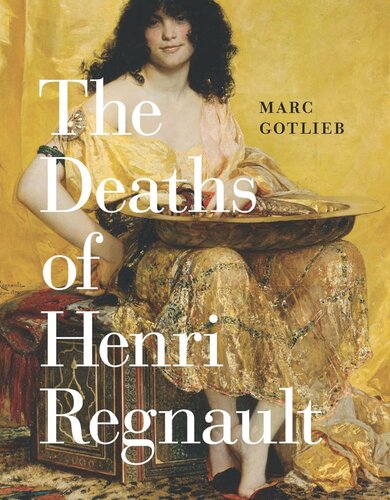 The Deaths Of Henri Regnault Marc Gotlieb