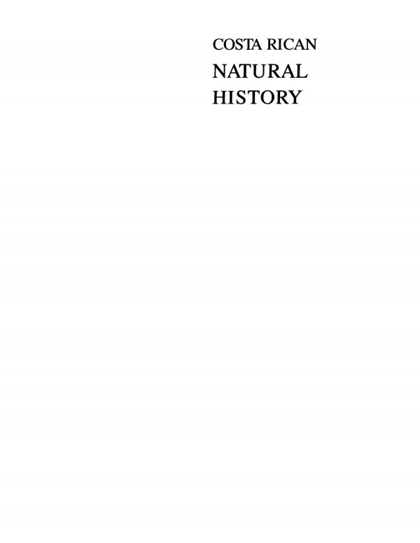 Costa Rican Natural History Daniel H Janzen Editor