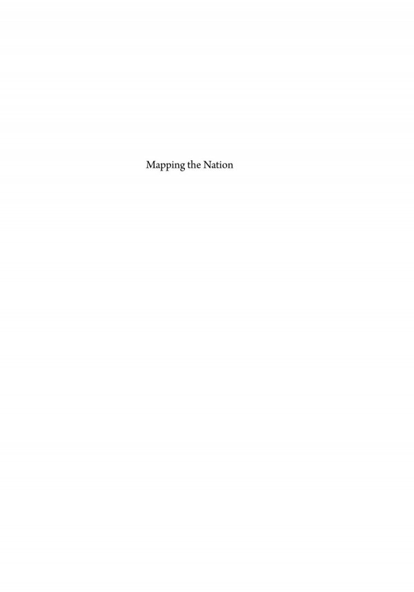 Mapping The Nation History And Cartography In Nineteenthcentury America Susan Schulten