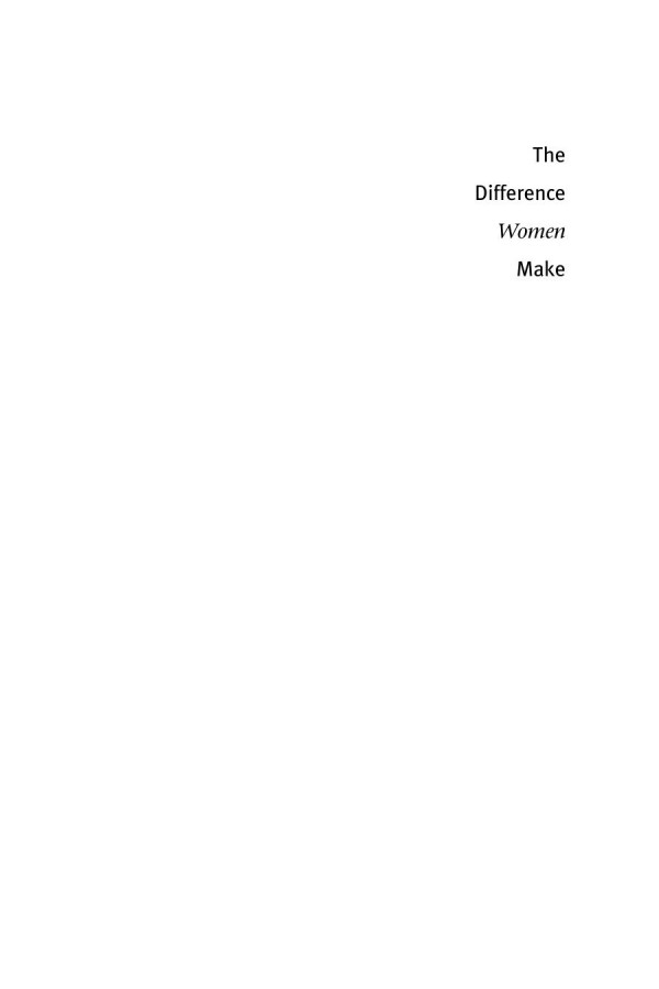 The Difference Women Make The Policy Impact Of Women In Congress Michele L Swers