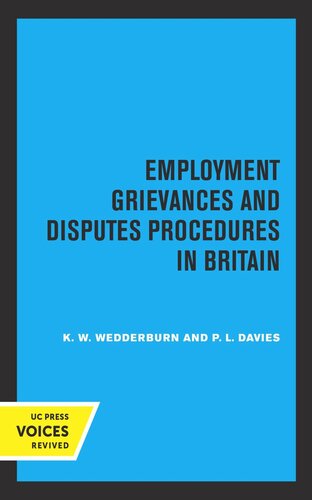 Employment Grievances And Disputes Procedures In Britain Reprint 2019 Kw Wedderburn Pl Davies