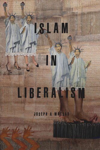 Islam In Liberalism Joseph A Massad
