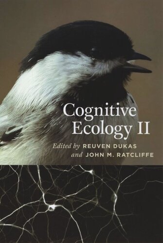 Cognitive Ecology Ii Reuven Dukas Editor John M Ratcliffe Editor