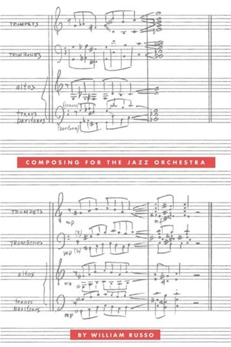 Composing For The Jazz Orchestra William Russo