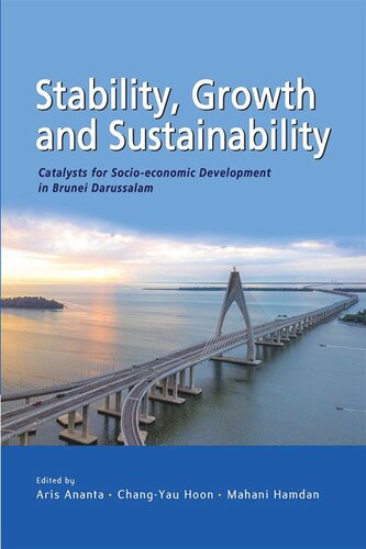 Stability Growth And Sustainability Catalysts For Socioeconomic Development In Brunei Darussalam Aris Ananta